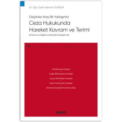 Ceza Hukukunda Hareket Kavram ve Terimi - 1