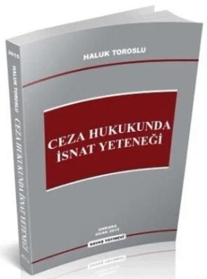 Ceza Hukukunda İsnat Yeteneği - 1