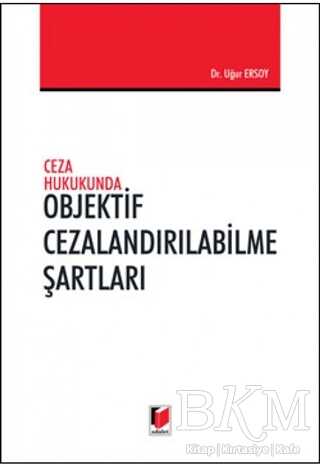 Objektif Cezalandırılabilme Şartları - Adalet Yayınevi