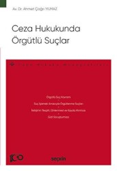 Ceza Hukukunda Örgütlü Suçlar - 2