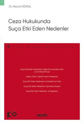 Ceza Hukukunda Suça Etki Eden Nedenler - 1