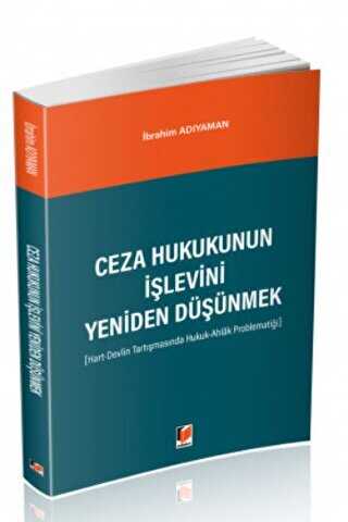 Ceza Hukukunun İşlevini Yeniden Düşünmek - Bkmkitap