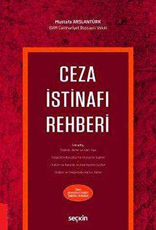 Ceza İstinafı Rehberi - Seçkin Yayıncılık
