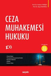 Ceza Muhakemesi Hukuku - Seçkin Yayıncılık