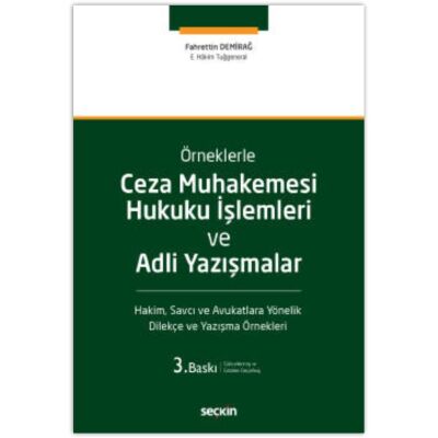 Ceza Muhakemesi Hukuku İşlemleri ve Adli Yazışmalar - 1