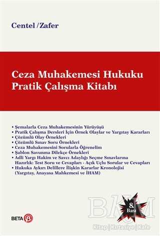 Ceza Muhakemesi Hukuku Pratik Çalışma Kitabı - Beta Yayınevi