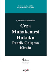 Ceza Muhakemesi Hukuku Pratik Çalışma Kitabı - Seçkin Yayıncılık