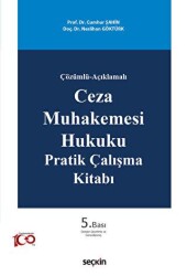 Ceza Muhakemesi Hukuku Pratik Çalışma Kitabı - Seçkin Yayıncılık