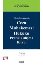 Ceza Muhakemesi Hukuku Pratik Çalışma Kitabı - Seçkin Yayıncılık
