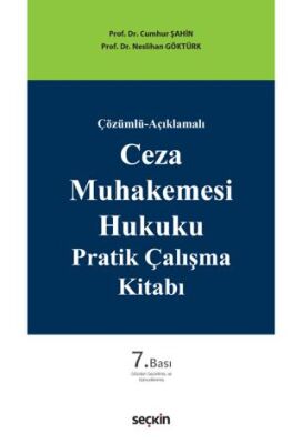 Ceza Muhakemesi Hukuku Pratik Çalışma Kitabı - 1
