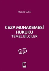 Ceza Muhakemesi Hukuku Temel Bilgiler - Adalet Yayınevi
