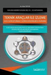 Ceza Muhakemesi Kanunu Madde 139 İle 140 Kapsamında Teknik Araçlar İle İzleme - Platon Hukuk