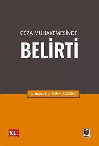 Ceza Muhakemesinde Belirti