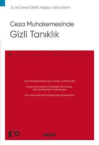 Ceza Muhakemesinde - Gizli Tanıklık - 1