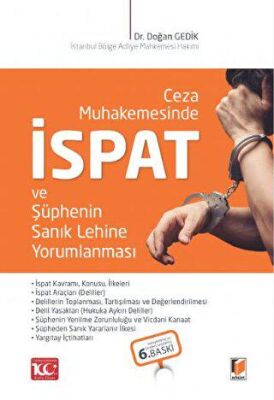 Ceza Muhakemesinde İspat ve Şüphenin Sanık Lehine Yorumlanması - 2