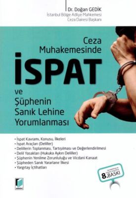 Ceza Muhakemesinde İspat ve Şüphenin Sanık Lehine Yorumlanması - 1