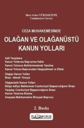 Ceza Muhakemesinde Olağan Ve Olağanüstü Kanun Yolları - Platon Hukuk