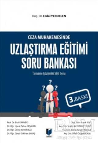 Ceza Muhakemesinde Uzlaştırma Eğitimi Soru Bankası - Adalet Yayınevi