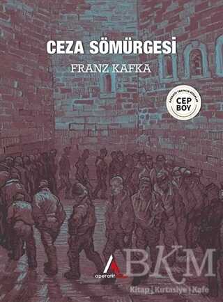 Ceza Sömürgesi - Aperatif Kitap Yayınları