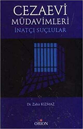 Cezaevi Müdavimleri - Orion Kitabevi
