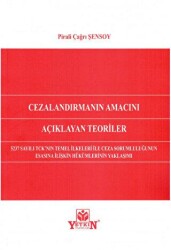 Cezalandırmanın Amacını Açıklayan Teoriler - Yetkin Yayınları