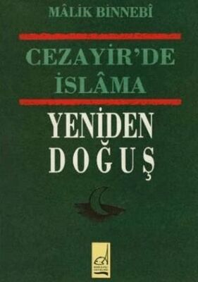 Cezayir`de İslama Yeniden Doğuş - 1