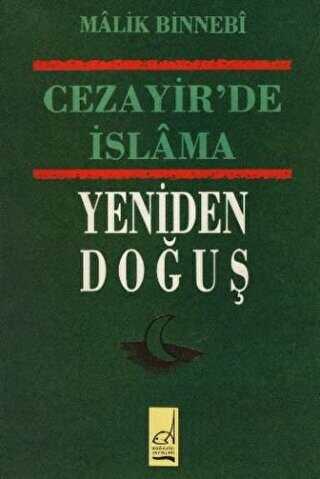 Cezayir’de İslama Yeniden Doğuş - Boğaziçi Yayınları
