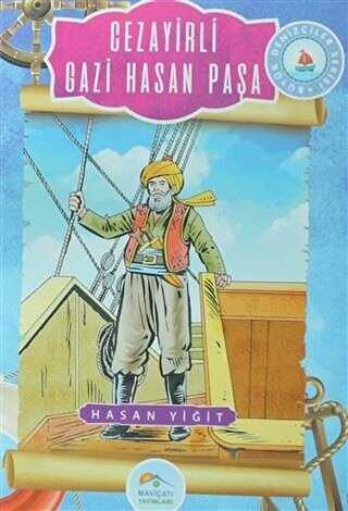 Cezayirli Gazi Hasan Paşa - Maviçatı Yayınları