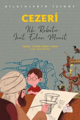 Cezeri - Bilginlerin İzinde - 1