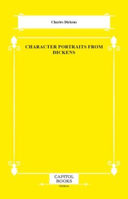 Character Portraits From Dickens - 1