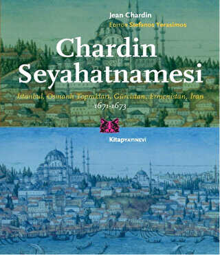 Chardin Seyahatnamesi 1671-1673