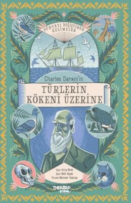 Charles Darwin`in Türlerin Kökeni Üzerine - 1