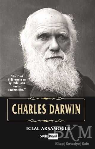 Charles Darwin - Siyah Beyaz Yayınları