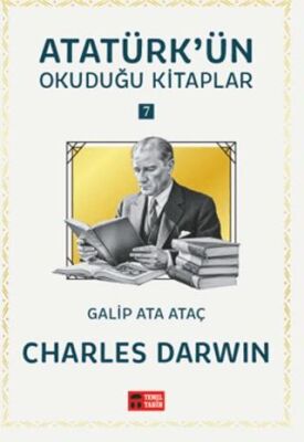 Charles Darwin - Atatürk`ün Okuduğu Kitaplar 7 - 1