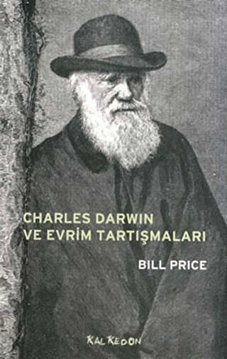 Charles Darwin ve Evrim Tartışmaları - Kalkedon Yayıncılık