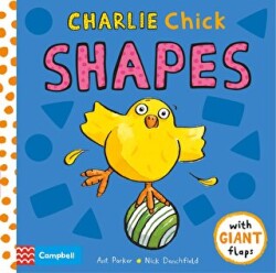 Charlie Chick Shapes - Pan MacMillan