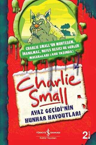 Charlie Small - Ayaz Geçidi`nin Hunhar Haydutları