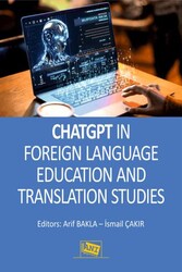 ChatGPT in Foreign Language Education and Translation Studies - Anı Yayıncılık