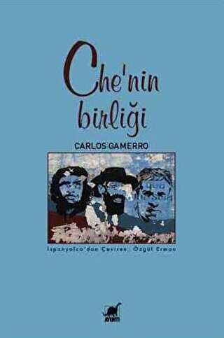 Che`nin Birliği - Ayrıntı Yayınları