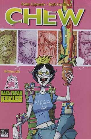 Chew Cilt 6 - Kafa Yapan Kekler - Marmara Çizgi