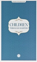 Children Through Hadiths Hadislerle Çocuk İngilizce - Diyanet İşleri Başkanlığı