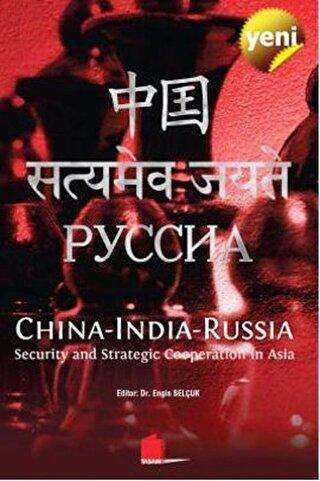 China - India - Russia