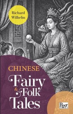 Chinese Fairy & Folk Tales - 1
