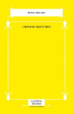 Chinese Sketches - 1