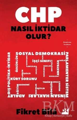 CHP Nasıl İktidar Olur? - Doğan Kitap