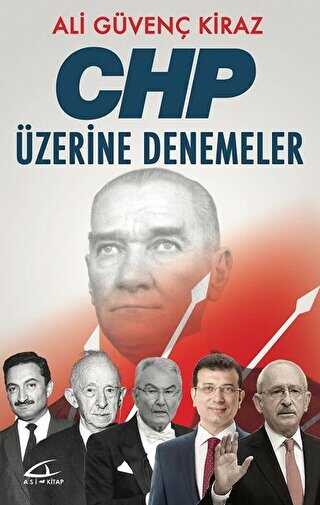 CHP Üzerine Denemeler - Asi Kitap