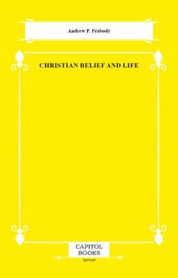 Christian Belief and Life - 1