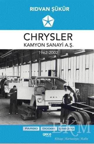 Chrysler Kamyon Sanayi A.Ş. 1962-2002