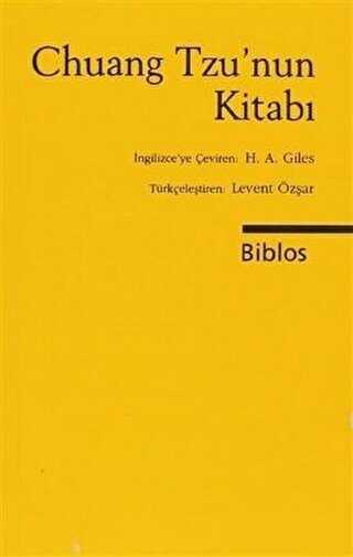 Chuang Tzu’nun Kitabı - Biblos Kitabevi