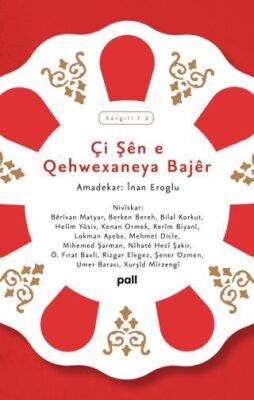 Çi Şen e Qehwexaneya Bajer - 1